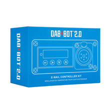 Load image into Gallery viewer, Dab Bot 2.0 E-Nail Kit