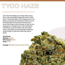 Load image into Gallery viewer, Tyco Haze (LA Kush Cake)